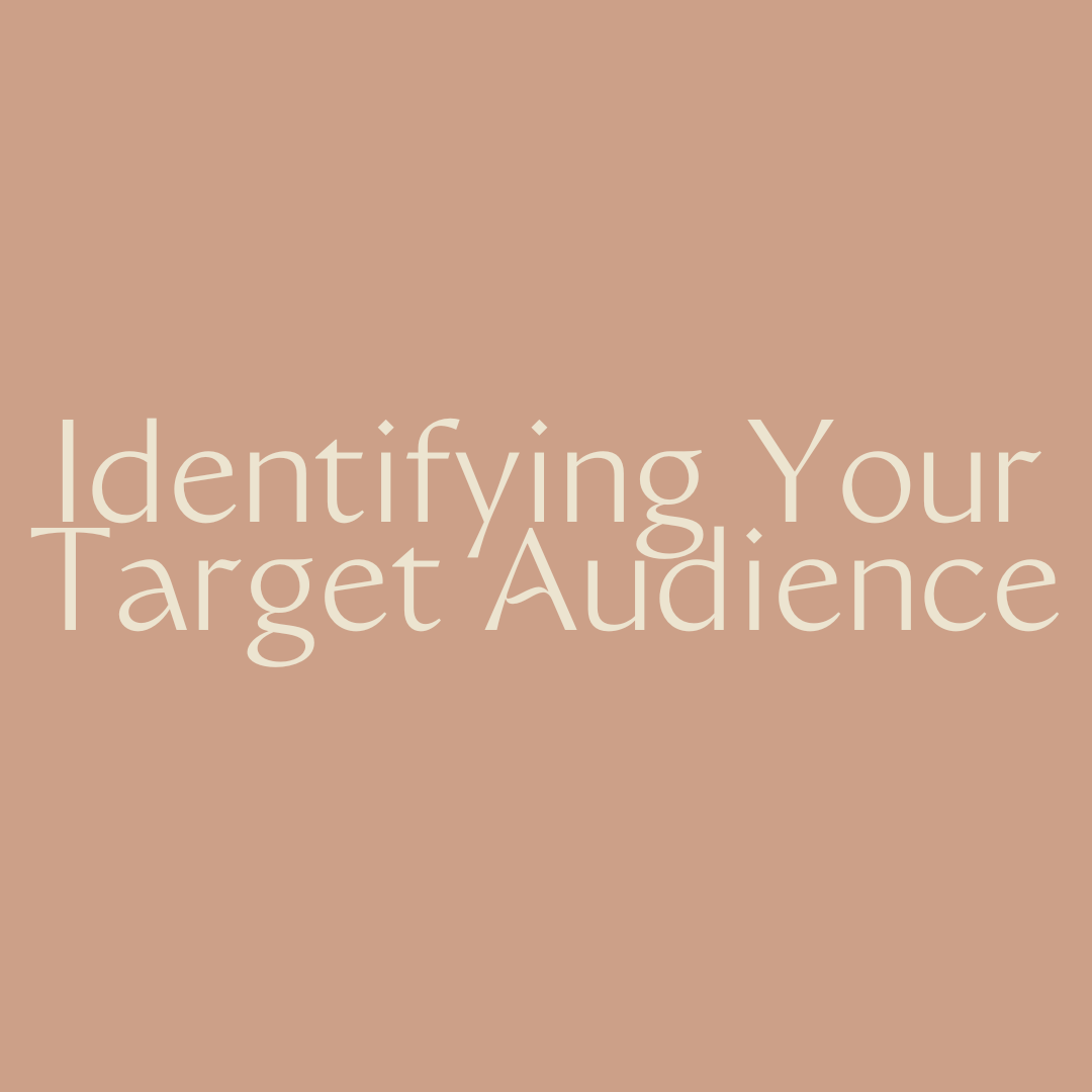 Identifying Your Target Audience