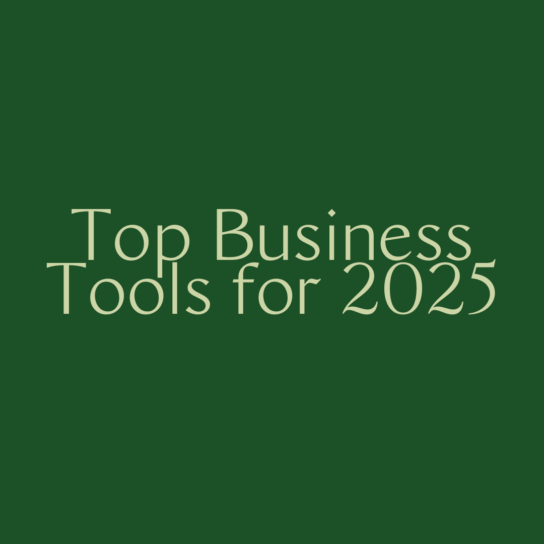 Top business tools for 2025