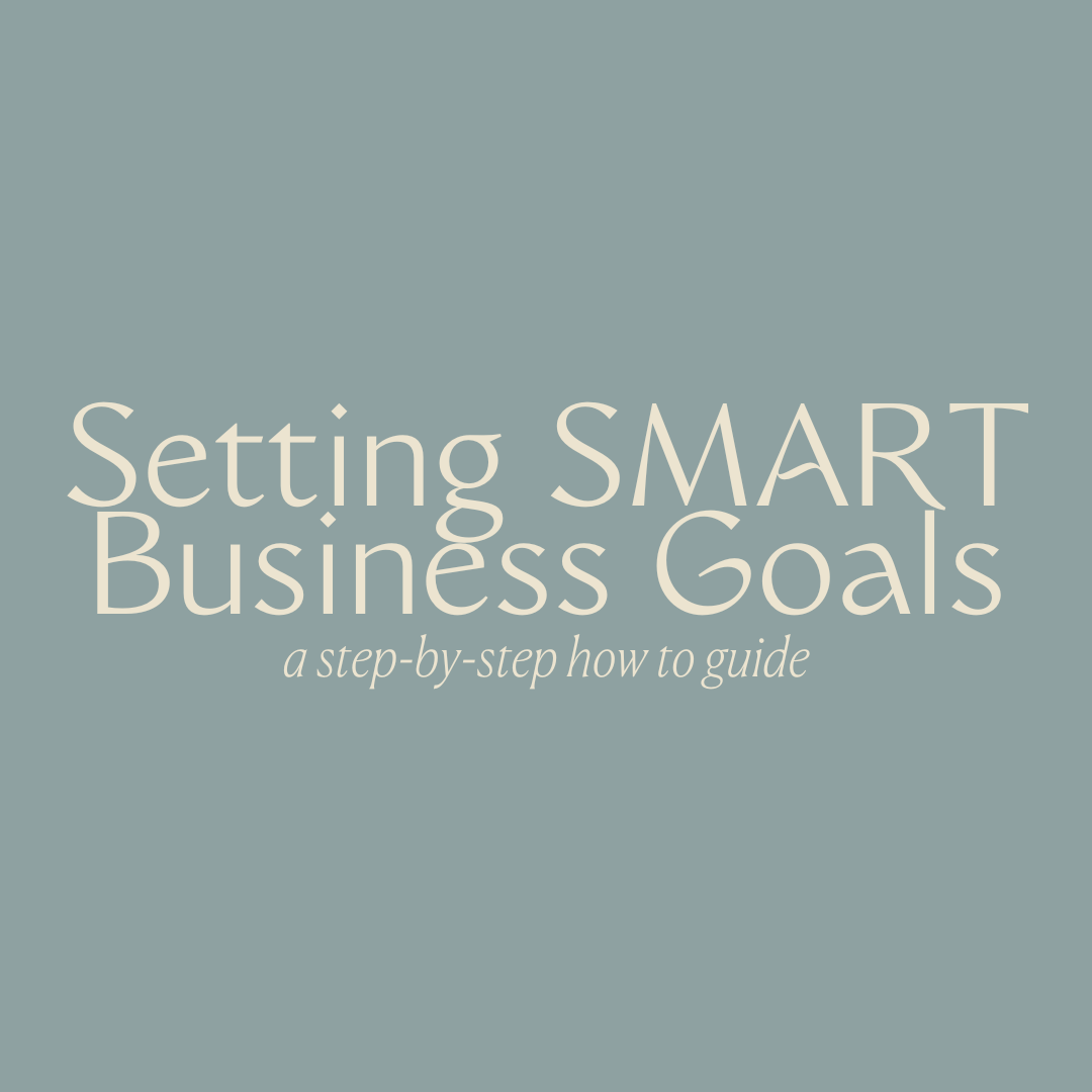 Setting SMART Business Goals: A Step-by-Step How to Guide