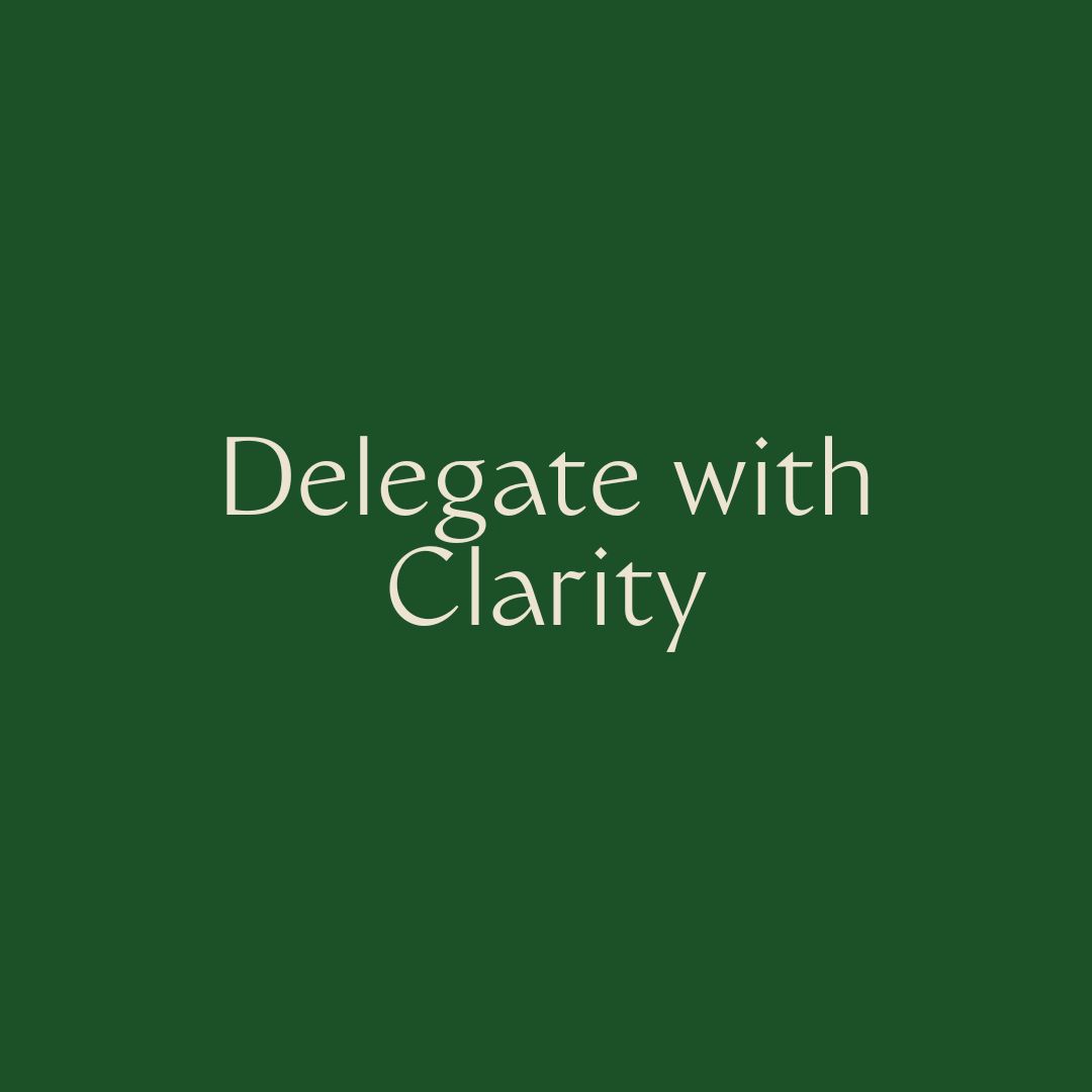 Delegate with Clarity