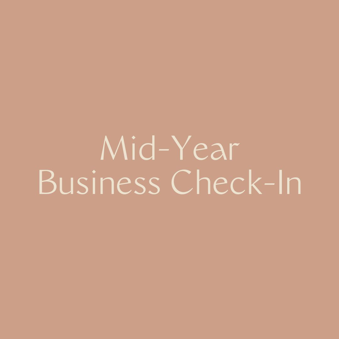 Mid-Year Business Check-In