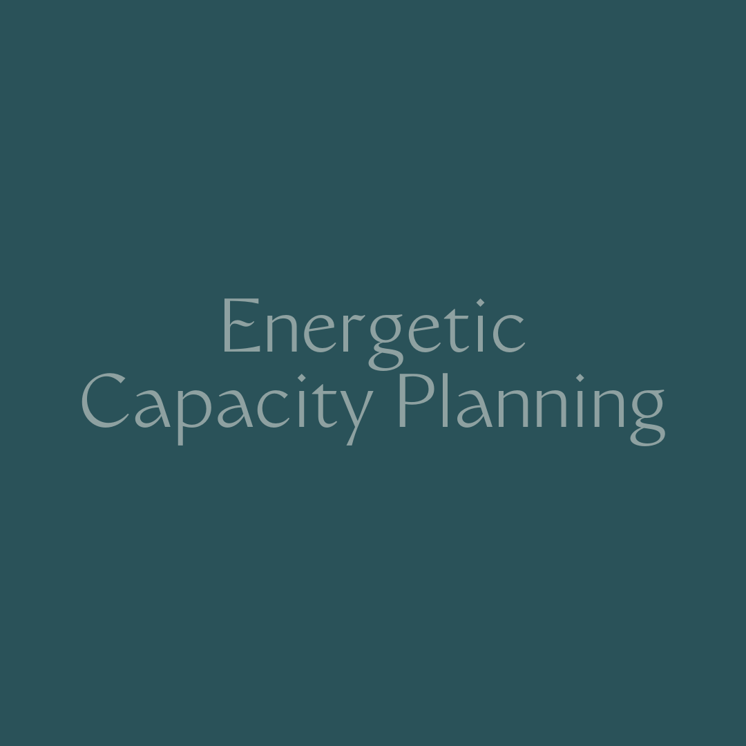 Energetic Capacity Planning